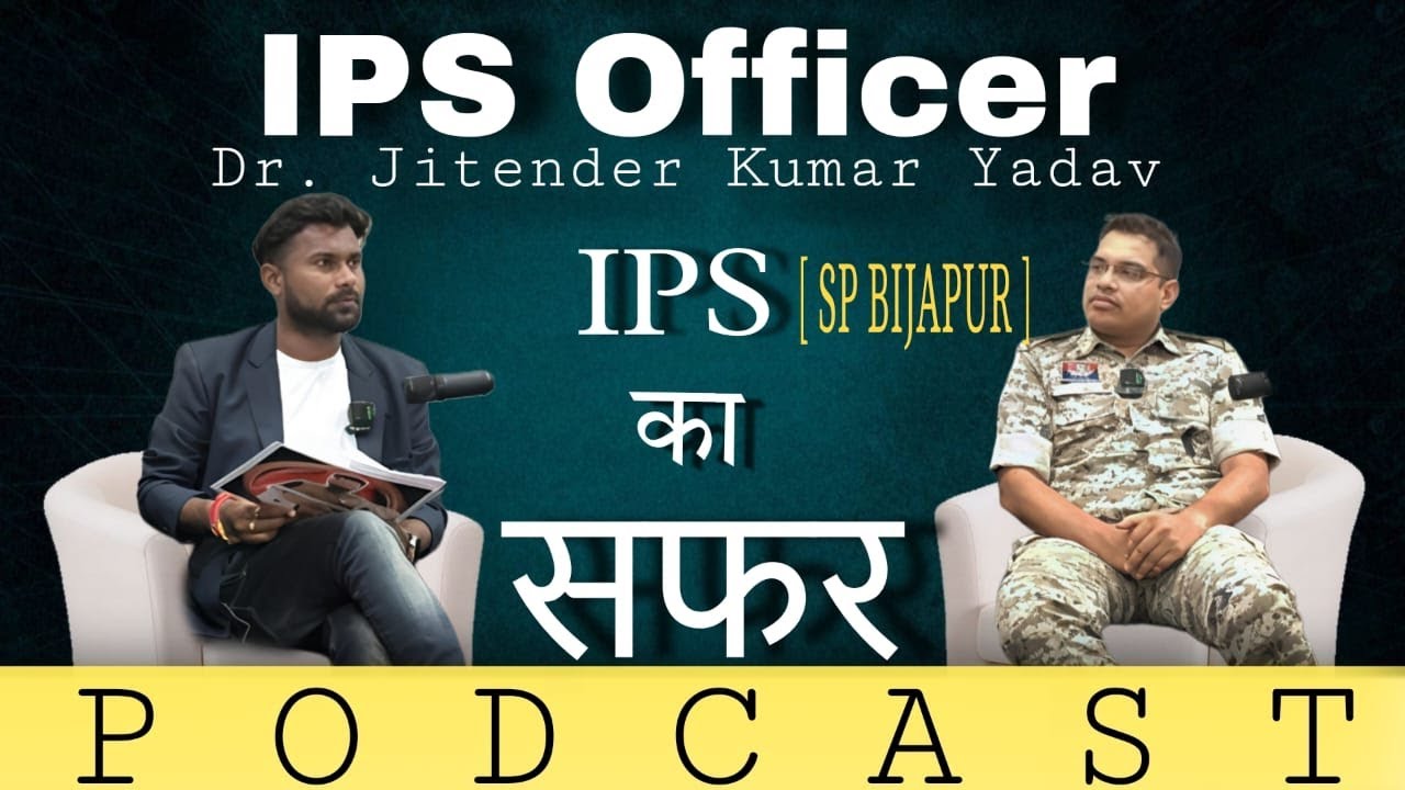 The Incredible Journey of Dr. Jitendra Kumar Yadav, IPS | (SP) Bijapur!