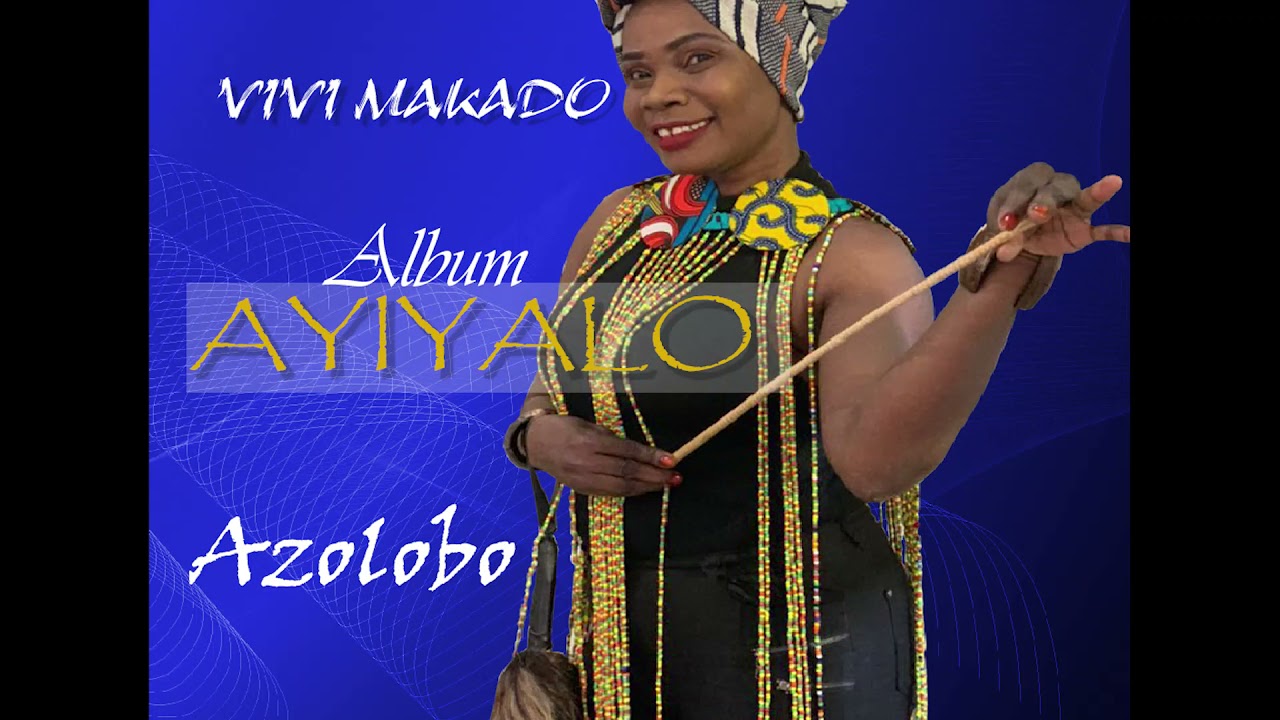 VIVI MAKADO - Azolobo Audio