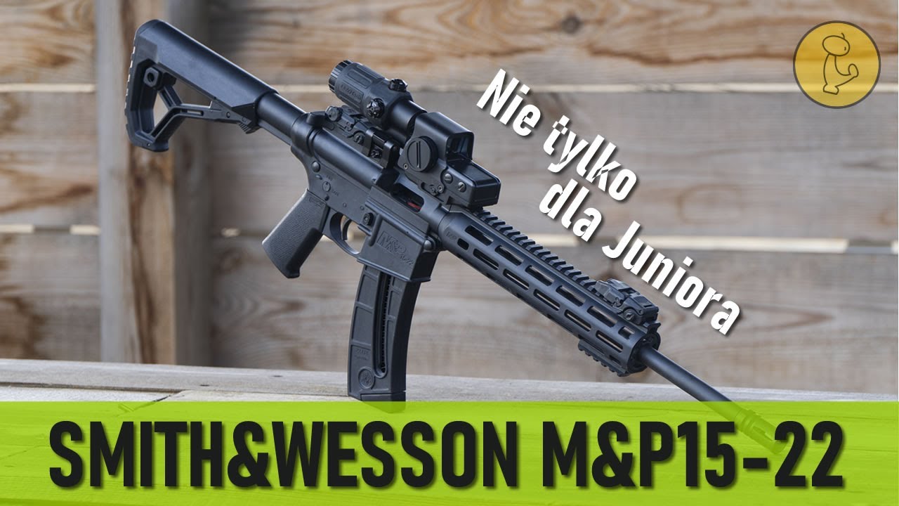 #25 Smith&Wesson M&P15-22 - karabinek pierwszego kontaktu.