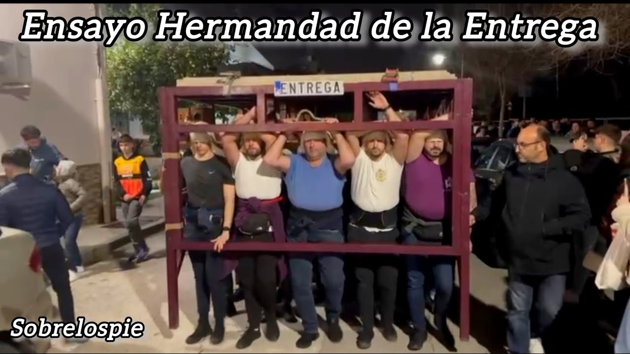 [4K] Ensayo de la Hermandad De La Entrega/Jerez De La Frontera 2025.  @SobreLosPie