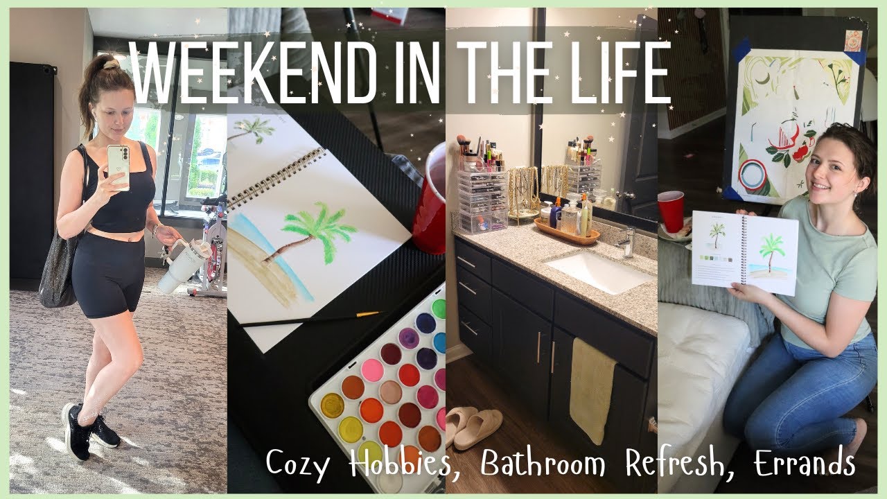 WEEKEND IN THE LIFE | Cozy Hobbies - Bathroom Refresh - Errands