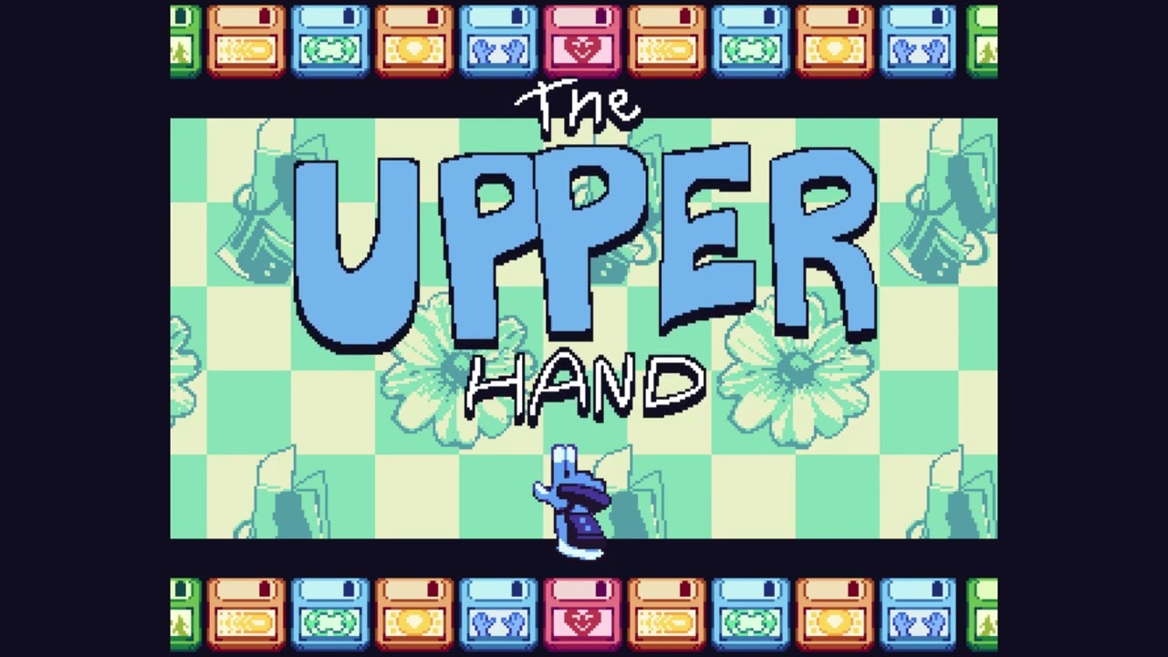 THE UPPER HAND (MiniJam 202) - Full Soundtrack