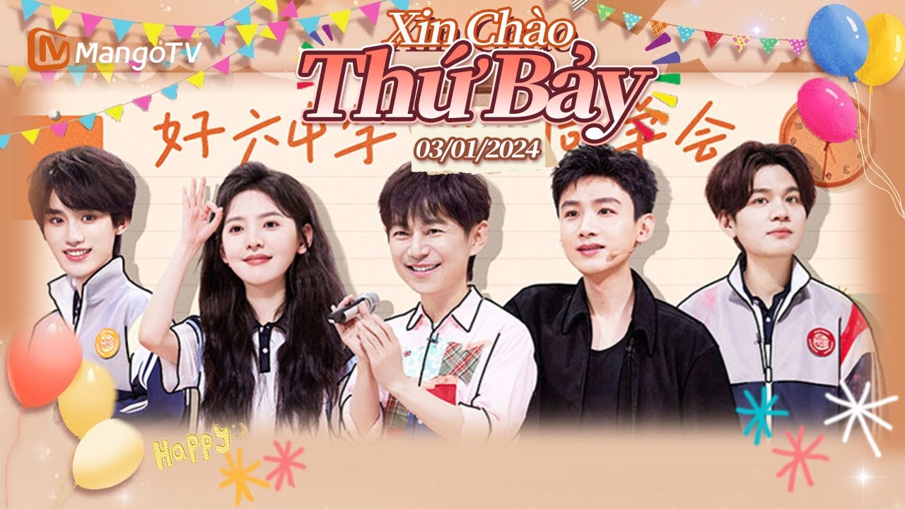 【Viet Sub|FULL】Xin Chào Thứ 7 - 01.03.2025｜Bạch Kính Đình, Chương Nhược Nam - 