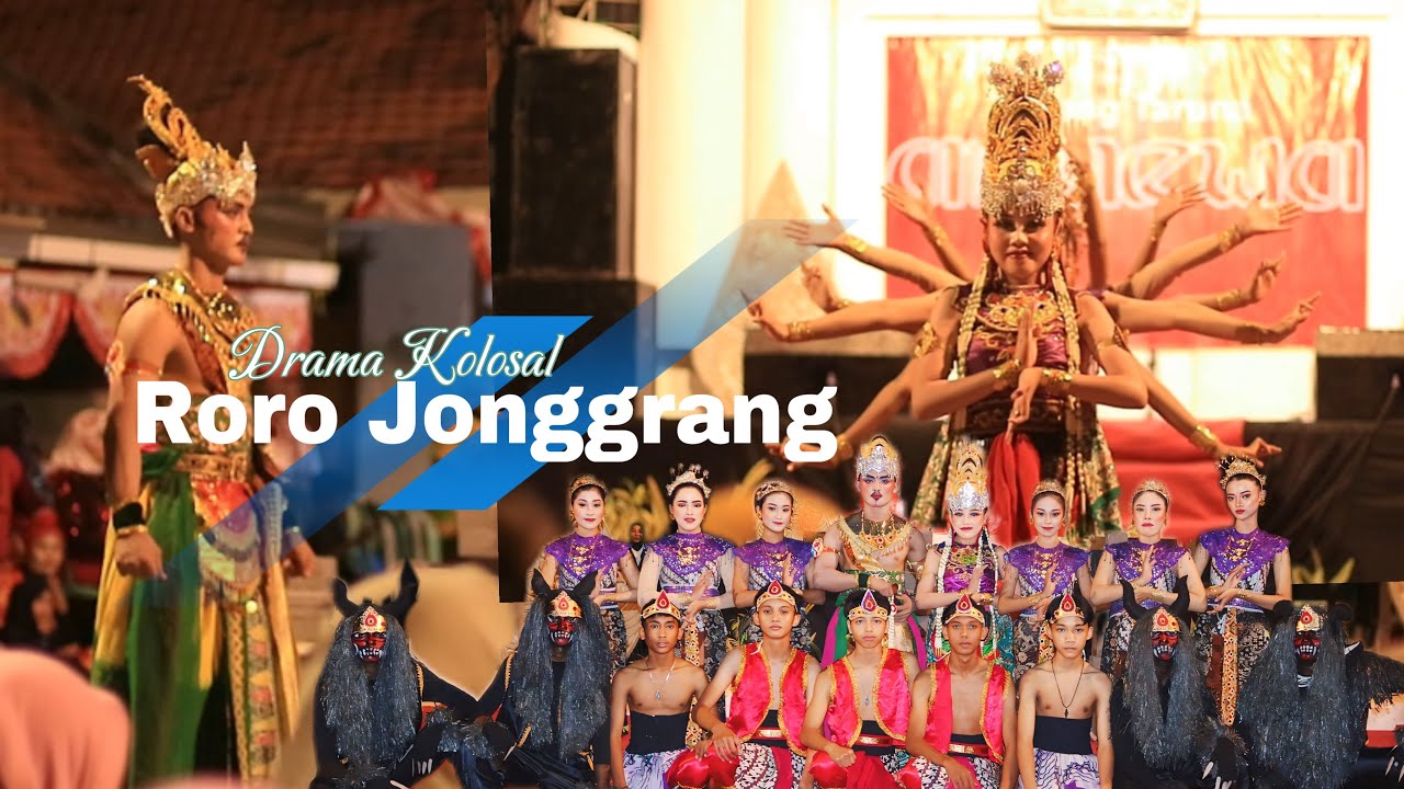 Drama Kolosal RORO JONGGRANG dan BANDUNG BONDOWOSO || Karang Taruna ARMEWA