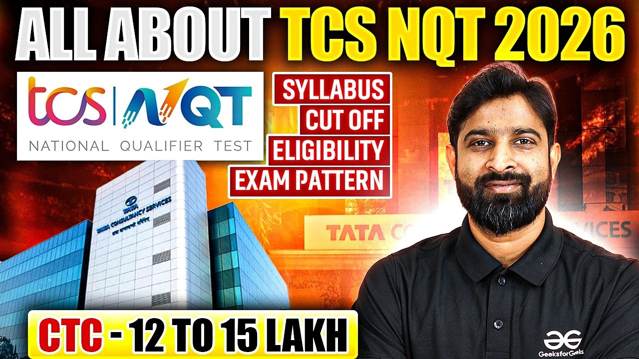 All About TCS NQT 2026 | Syllabus | Cut Off | Eligibility | CTC - 12 To 15 Lakh
