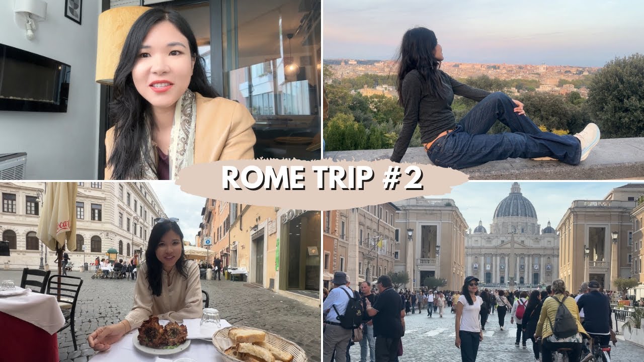 Rome Trip Part 2