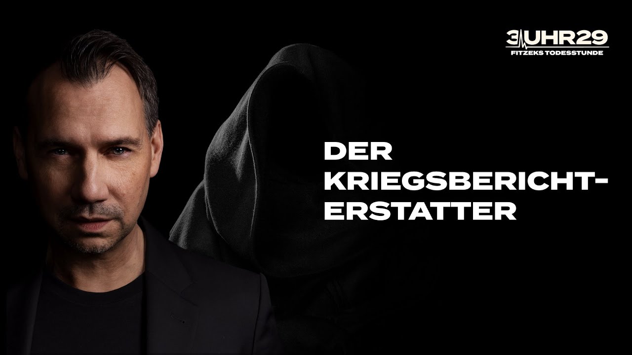 Der Kriegsberichterstatter | 3Uhr29 – Fitzeks Todesstunde | E6 | Podimo