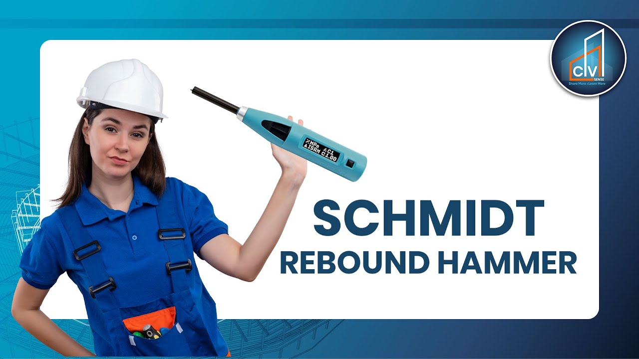 Schmidt Rebound Hammer Explained