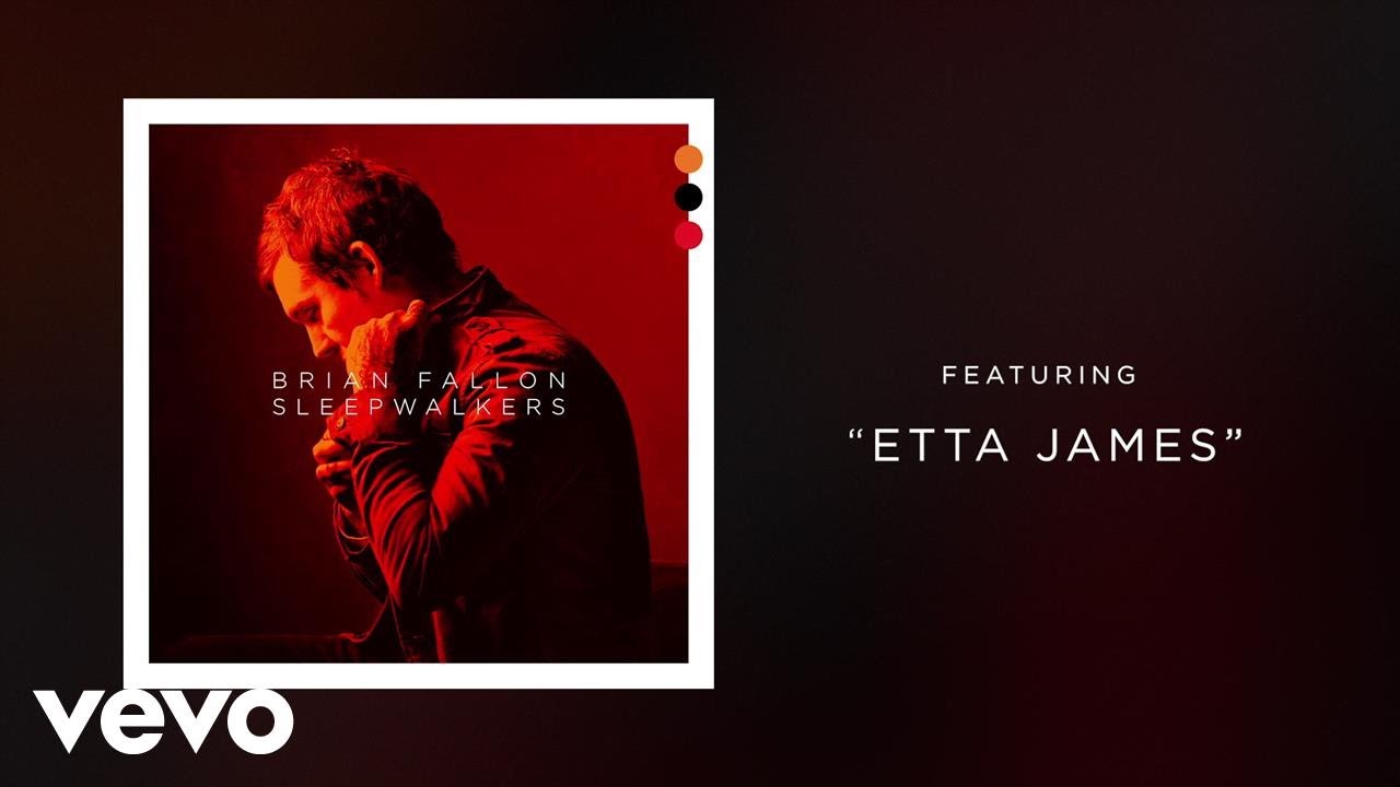 Brian Fallon - Etta James (Audio)