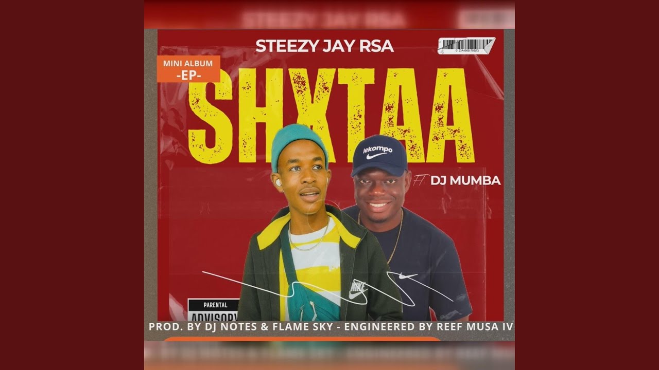 Shxtaa (feat. Steezy Jay Rsa)