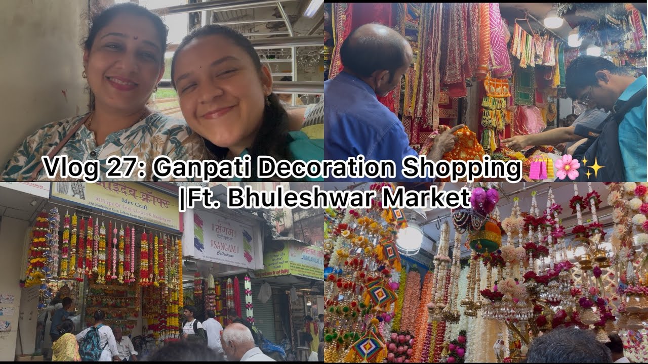 Vlog 27: Ganpati Decoration Shopping 🛍️🌸✨|Ft. Bhuleshwar Market #ganpatidecoration #bhuleshwarmarket