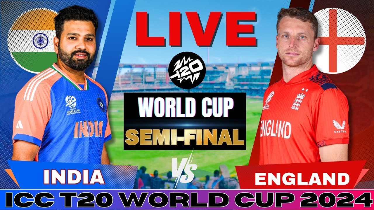 🔴 Live: India vs England T20 World Cup Semi final, Live Match Score | IND vs ENG Live match Today