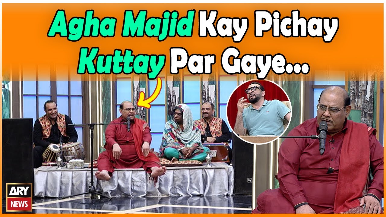 Shadi Walay Din Agha Majid Kay Pichay Kuttay Par Gaye - Hoshyarian