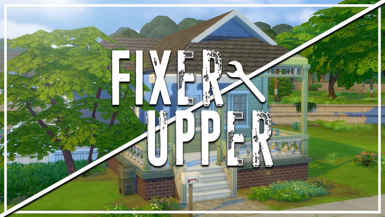 STREAMLET SINGLE // The Sims 4: Fixer Upper - Home Renovation