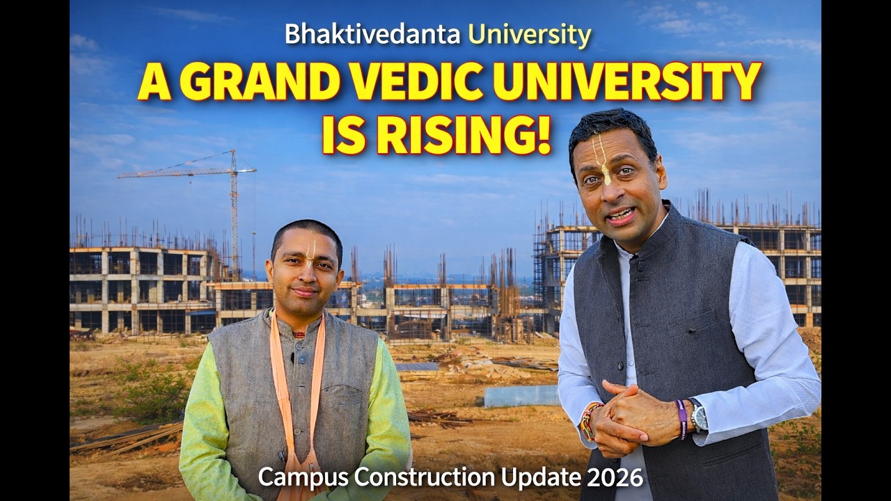 ISKCON’s First Bhaktivedanta University is Rising  | Campus Construction Update 2026