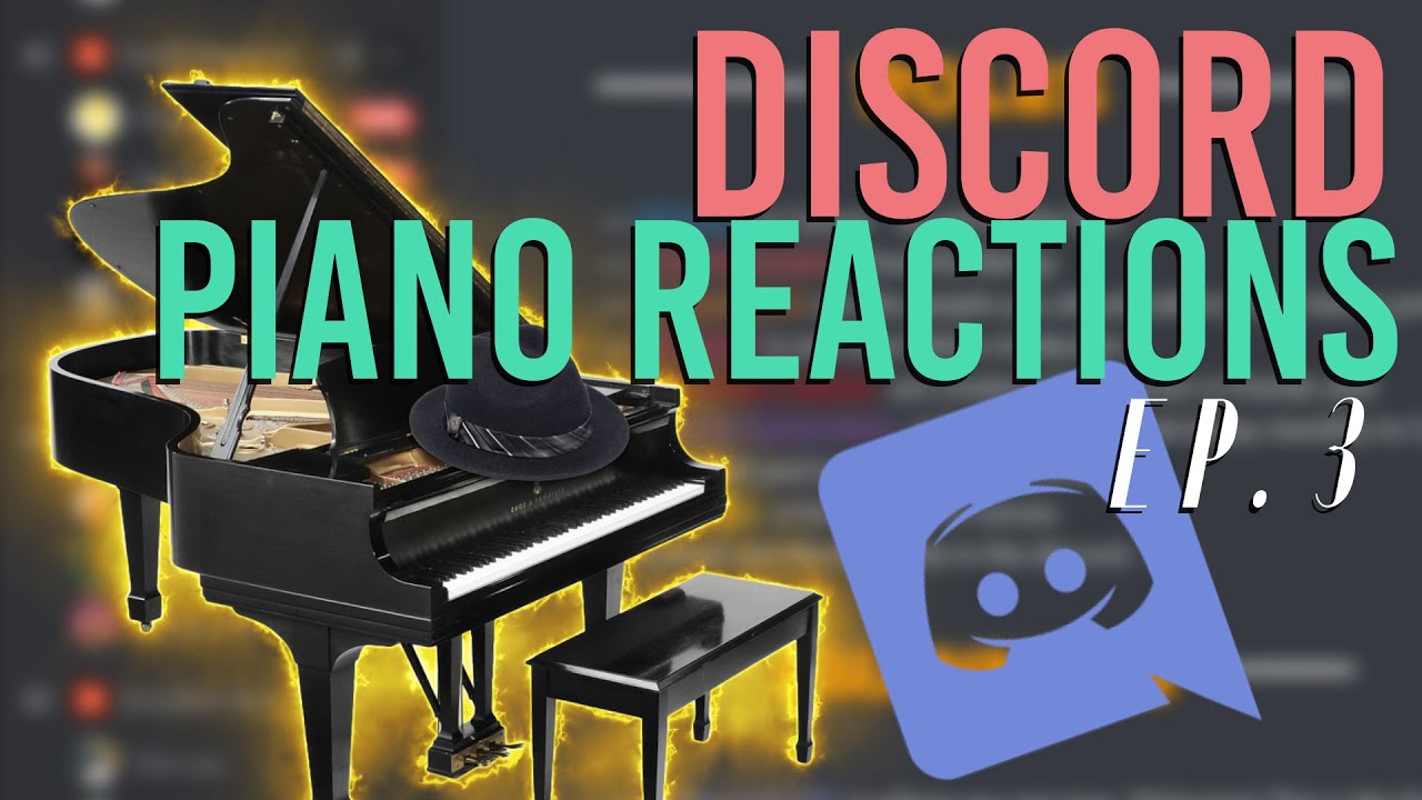 Quarantined Reactions to the Piano &ndash; 2Sharp's Discord Adventures // Episode 3