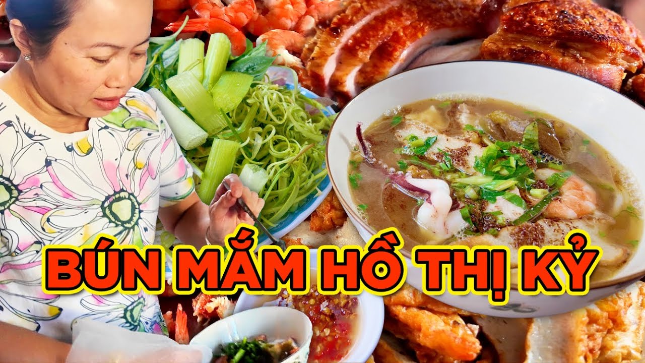 BÚN MẮM THANH CHỢ CAM – TÔM MỰC TƯƠI, CHẢ CÁ DAI THƠM, HEO QUAY GIÒN RỤM, NƯỚC LÈO THƠM ĐẬM MẮM….