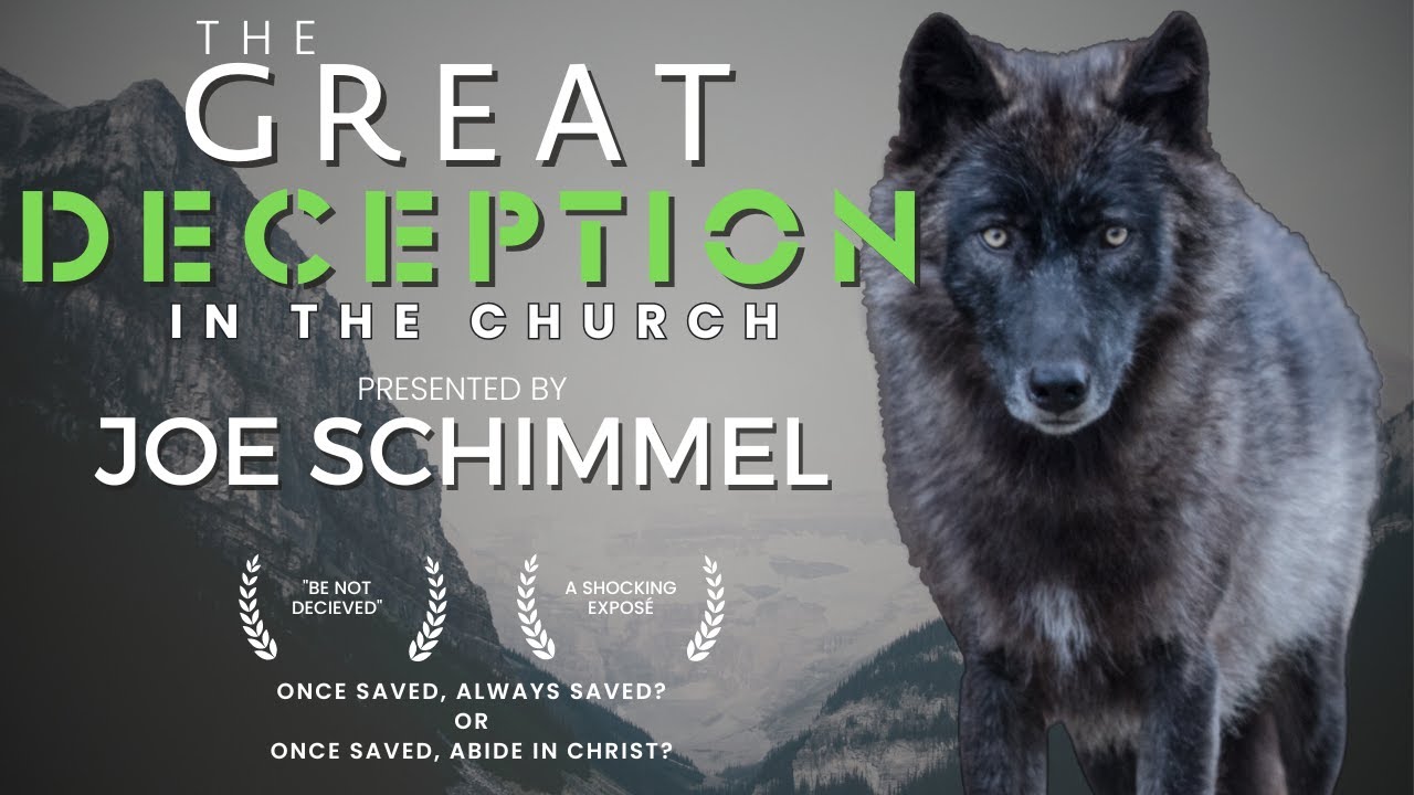 The Great Deception in the Church // Joe Schimmel // Texas Bible Conference Oct 2023