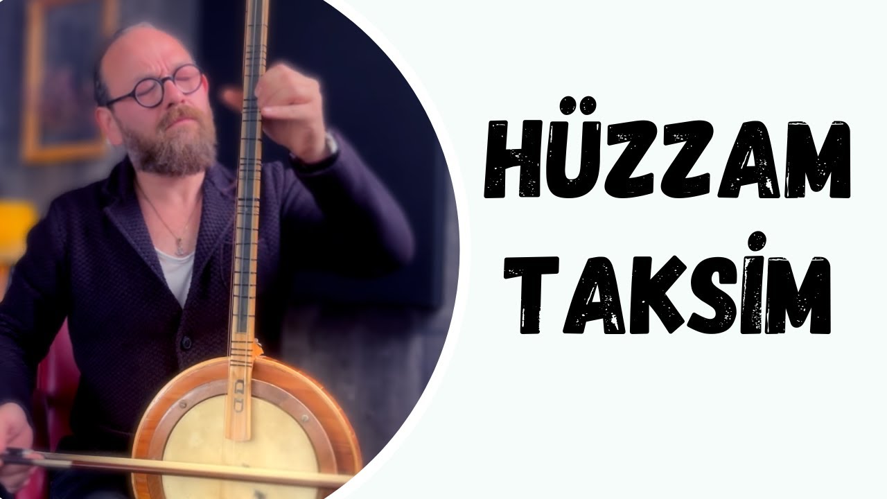 Yaylı Tanbur Hüzzam Taksimi | Ömer Göktepeliler