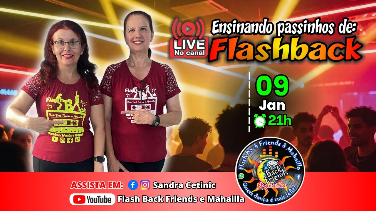 LIVE AULA PASSINHOS DE FLASH BACK - APRENDA EM CASA (09-02-2026)
