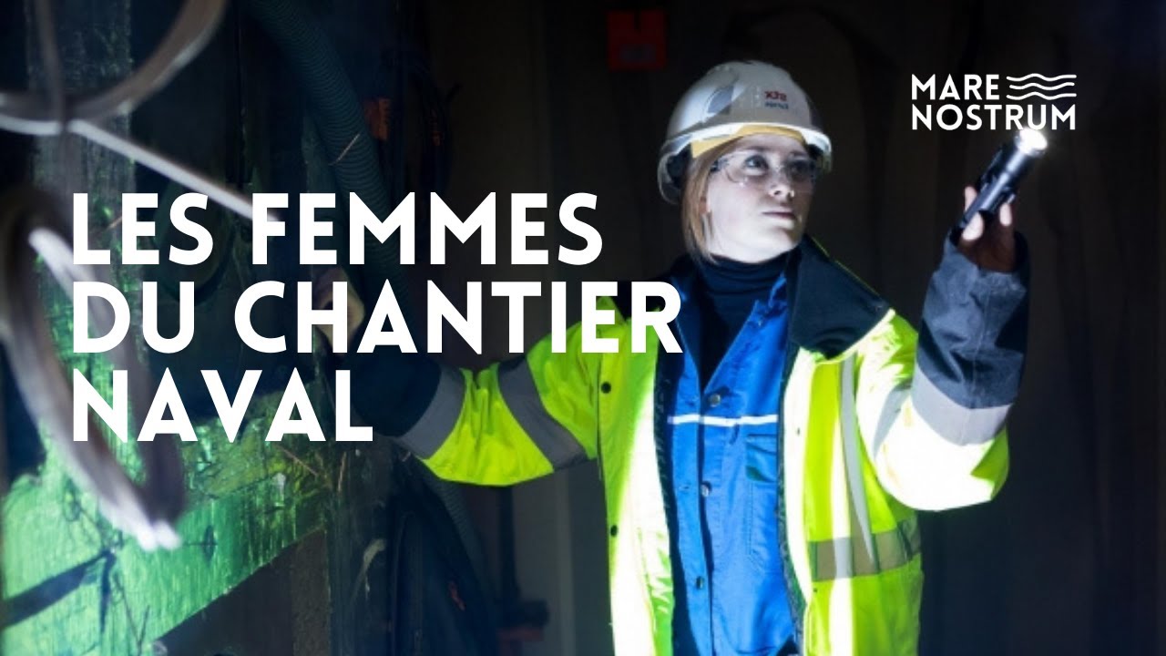 Femmes ing&eacute;nieures et soudeuses, au c&oelig;ur du chantier naval de l'Atlantique - Arvor - Reportage