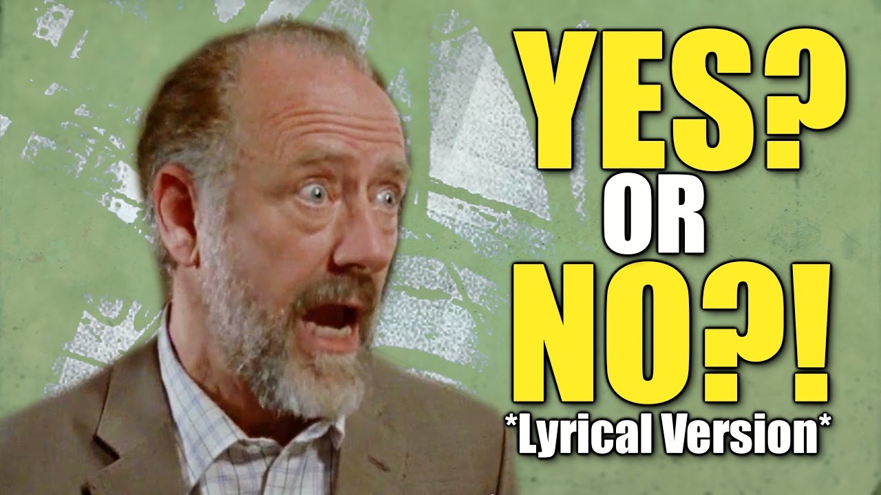 Yes?! Or No?! *Lyrical Version*