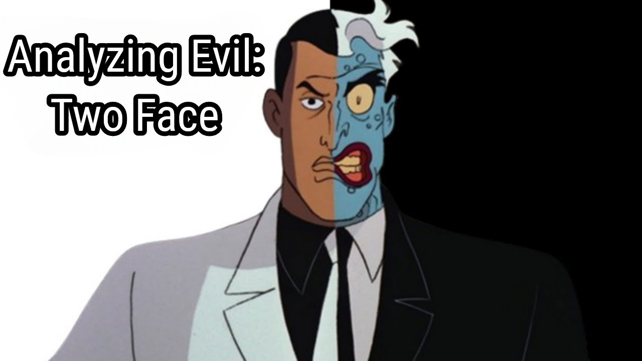 Analyzing Evil: Two-Face From Batman The Animated Series