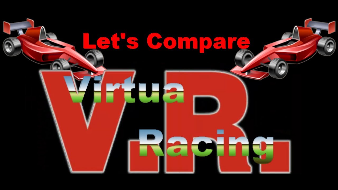 Let's Compare ( Virtua Racing )