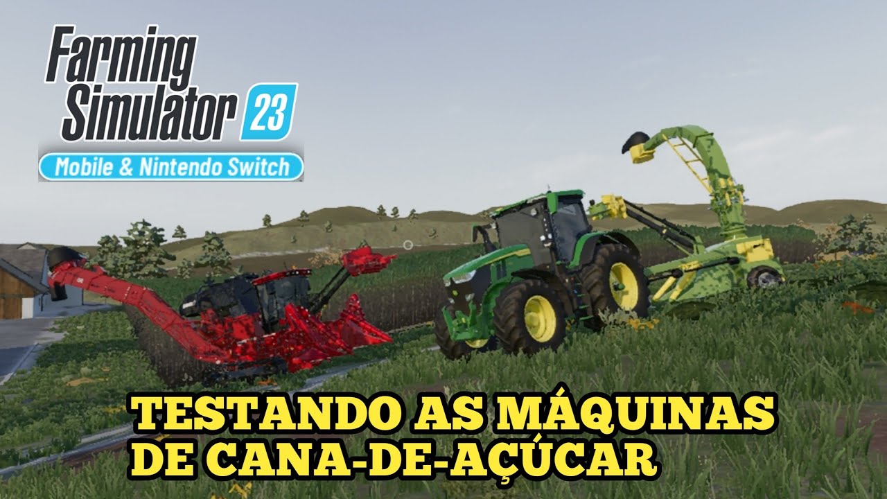 FARMING SIMULATOR 23: TESTANDO AS MÁQUINAS DE CANA-DE-AÇÚCAR