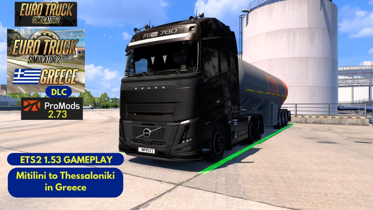 Premium Euro Truck Simulator 2 Gameplay | Volvo FH16 Aero 780 | Mitilini - Thessaloniki