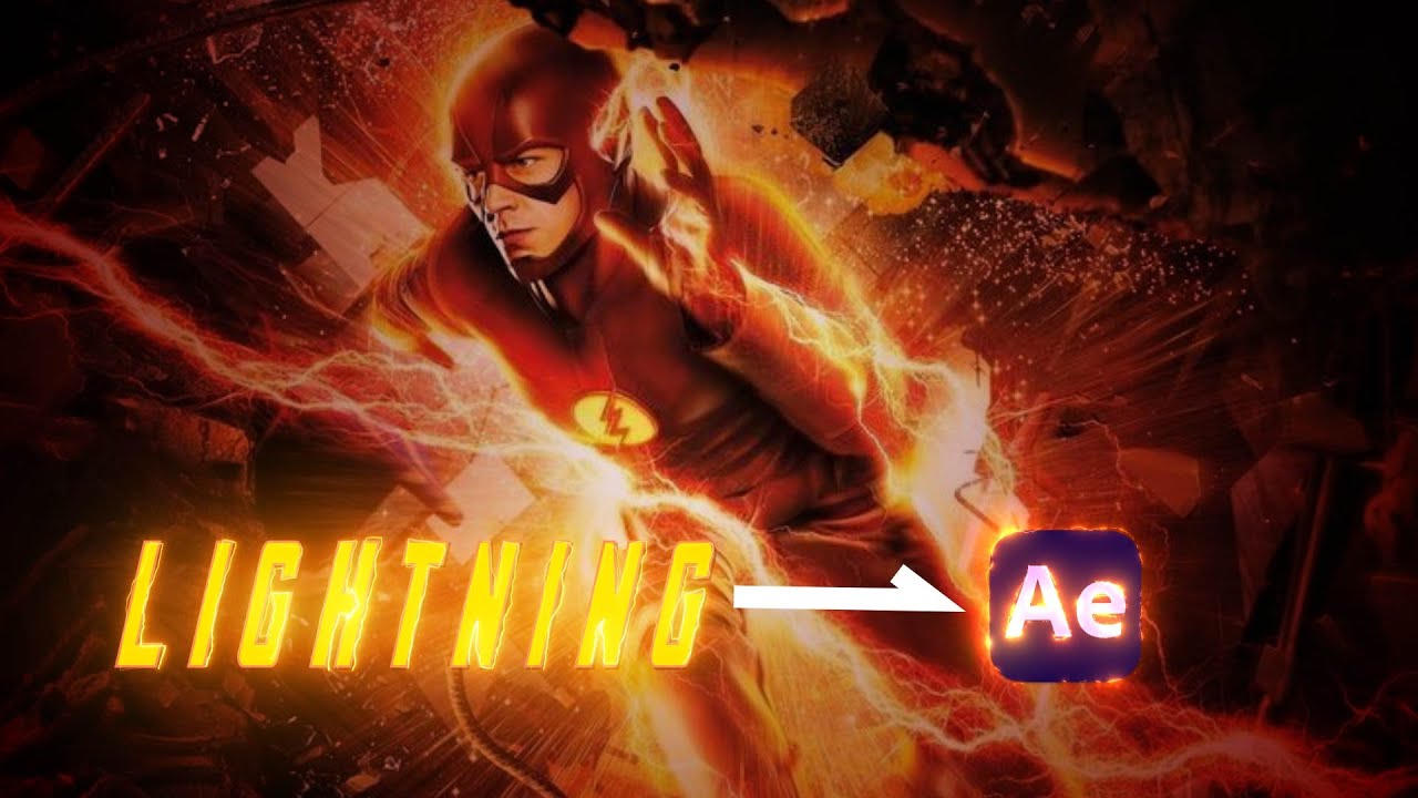 ULTIMATE The Flash Lightning, After Effects tutorial