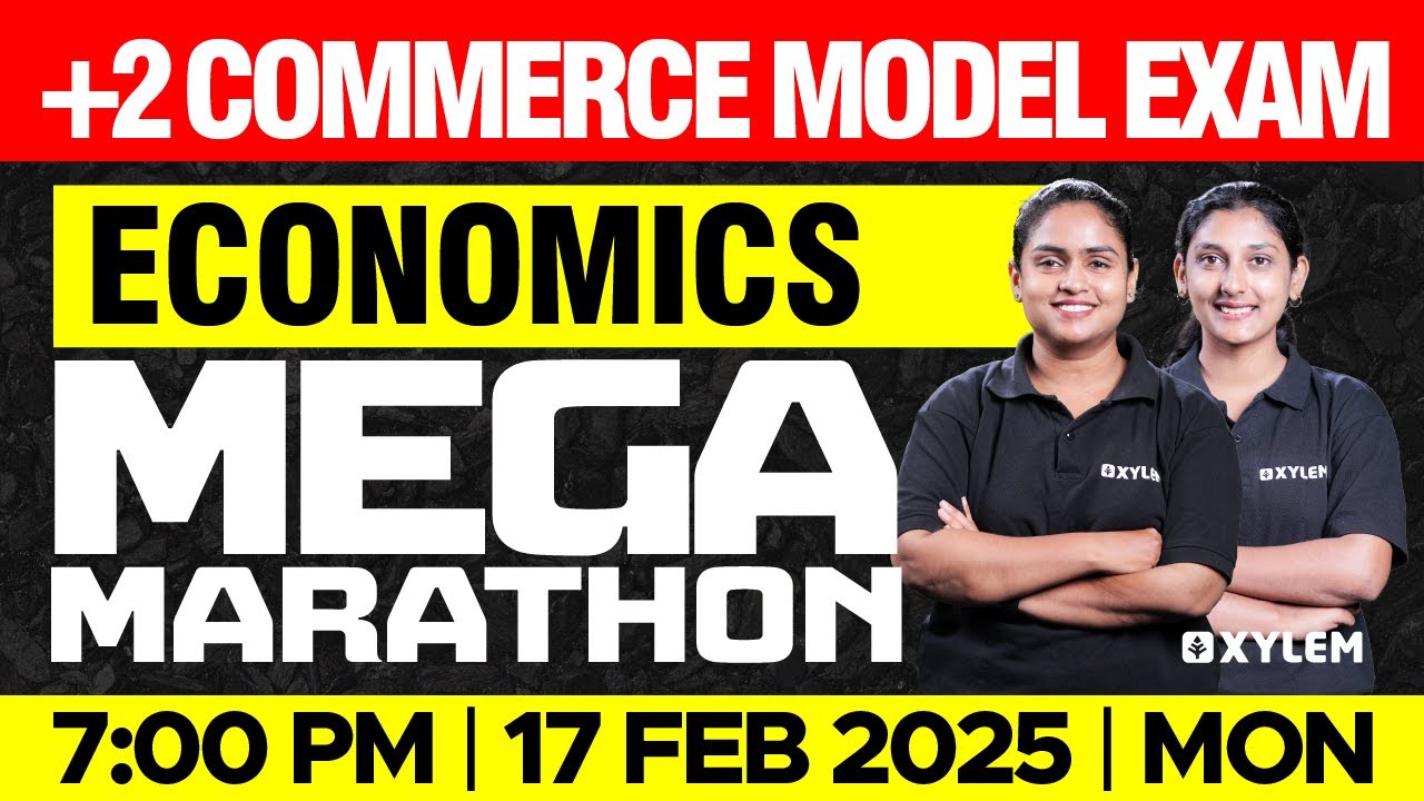 Plus Two Commerce - Economics | Model Exam - Mega Marathon | Xylem Plus Two Commerce