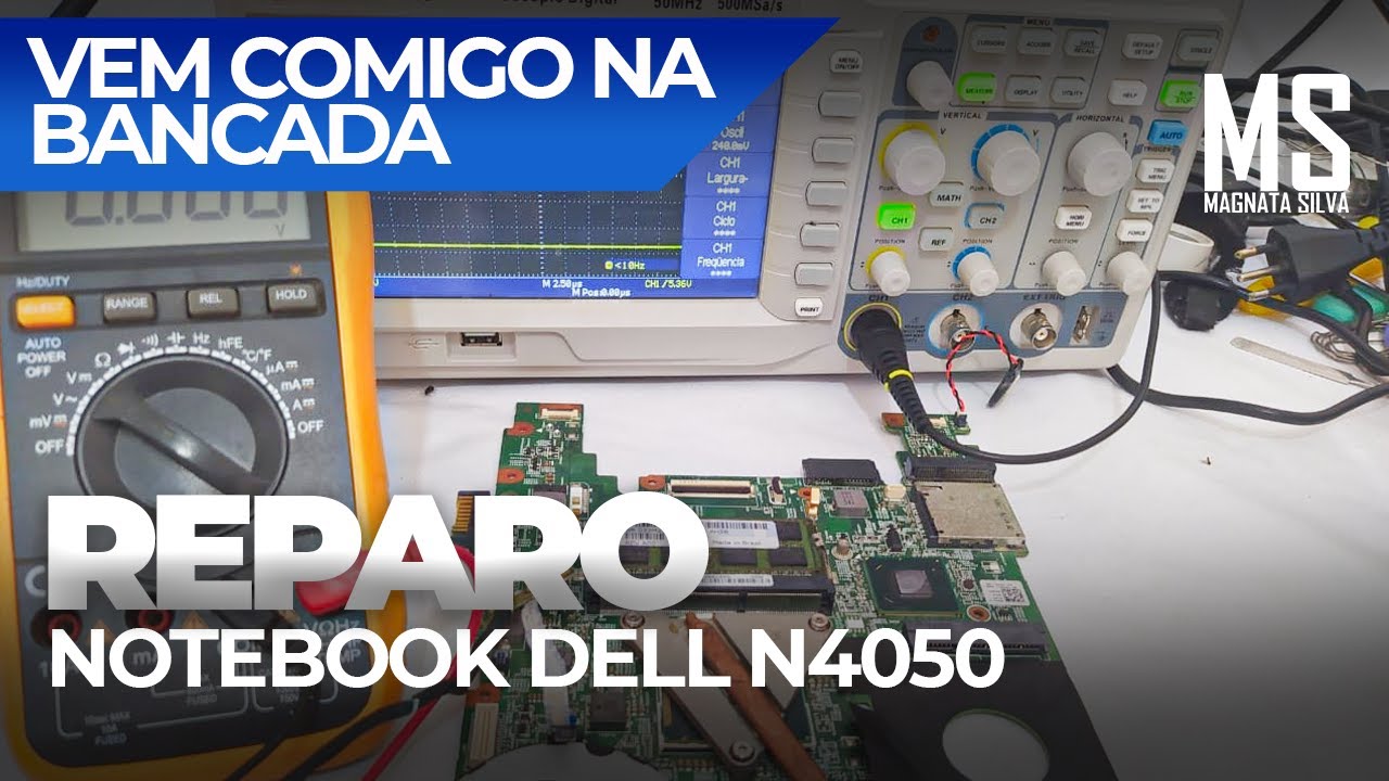 NOTEBOOK | PLACA MÃE  DELL NÃO LIGA | DIAGNÓSTICO COMPLETO COM DETALHES (Magnata Silva)