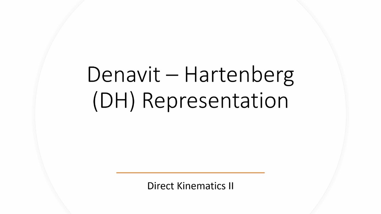 Столы Denavit-Hartenberg (DH) для робототехнических систем – Прямая кинематика II