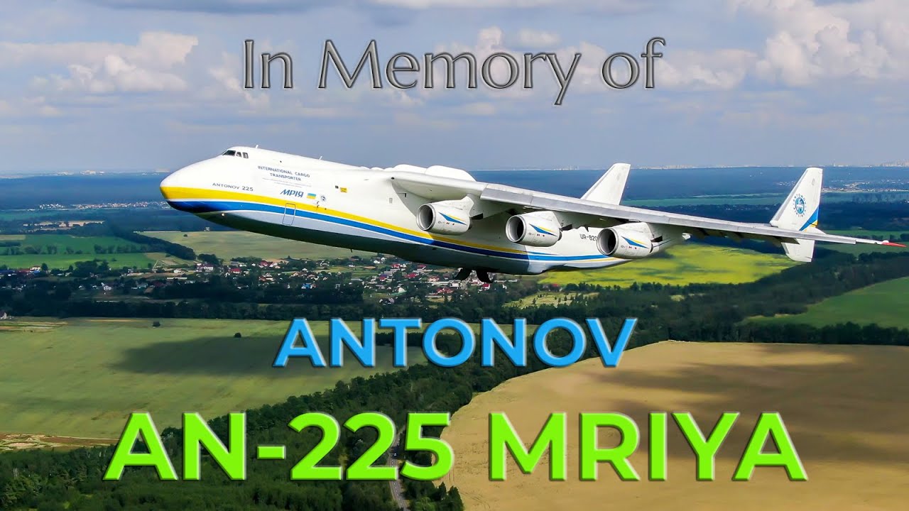 ANTONOV AN-225 MRIYA UR-82060 Tribute