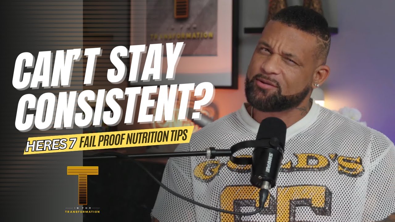 7 Nutrition Habits That Actually Stick | T Is for Transformation Podcast