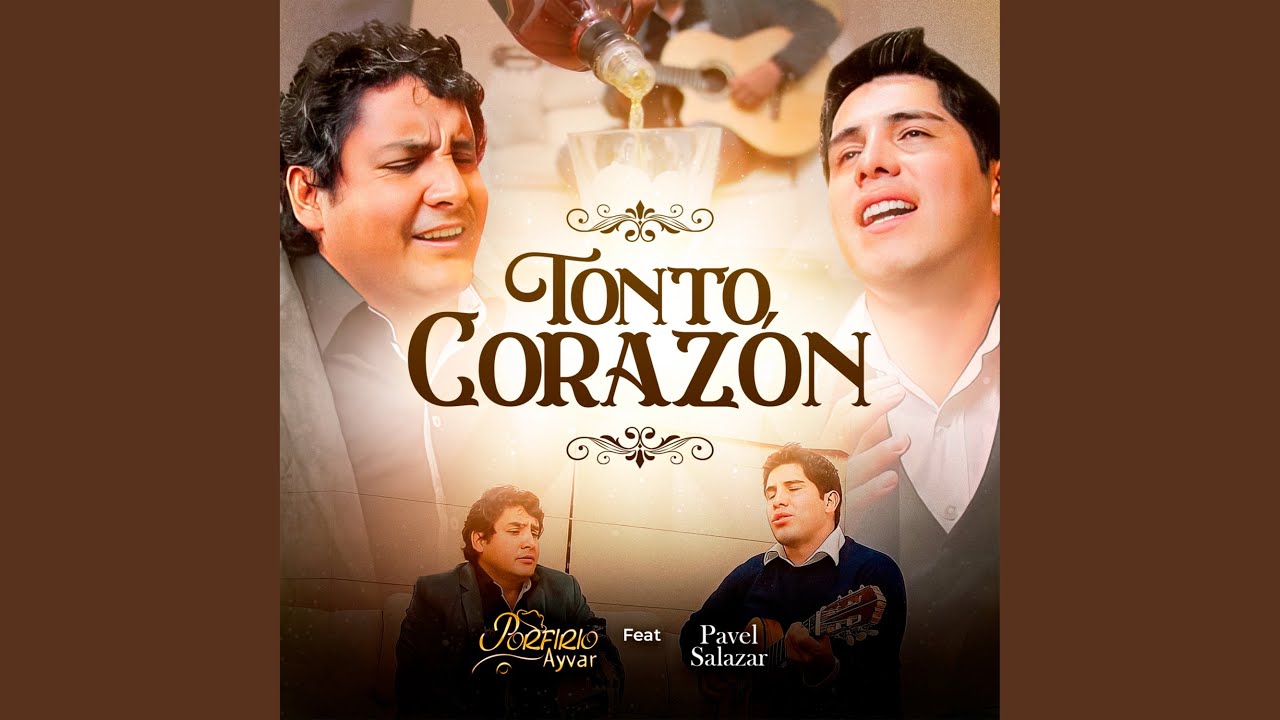 Tonto Coraz&oacute;n