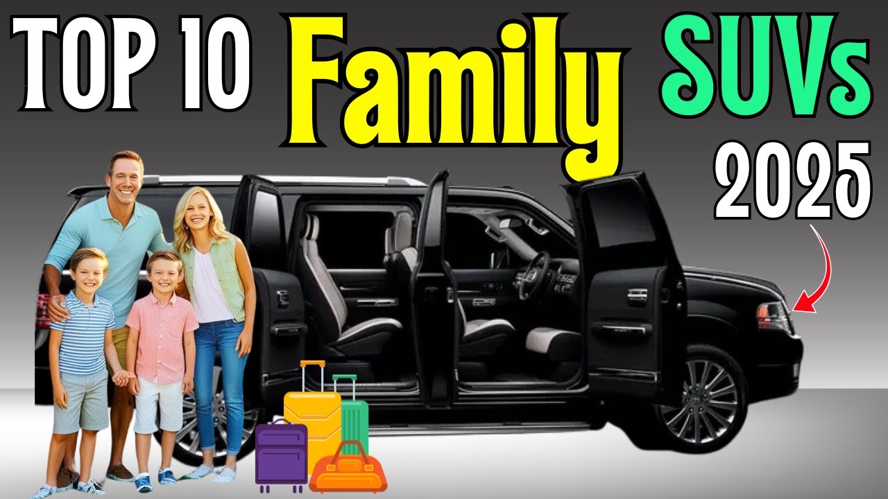 Top 10 Best Family SUVs of 2025 | Safe, Spacious & Feature-Packed!