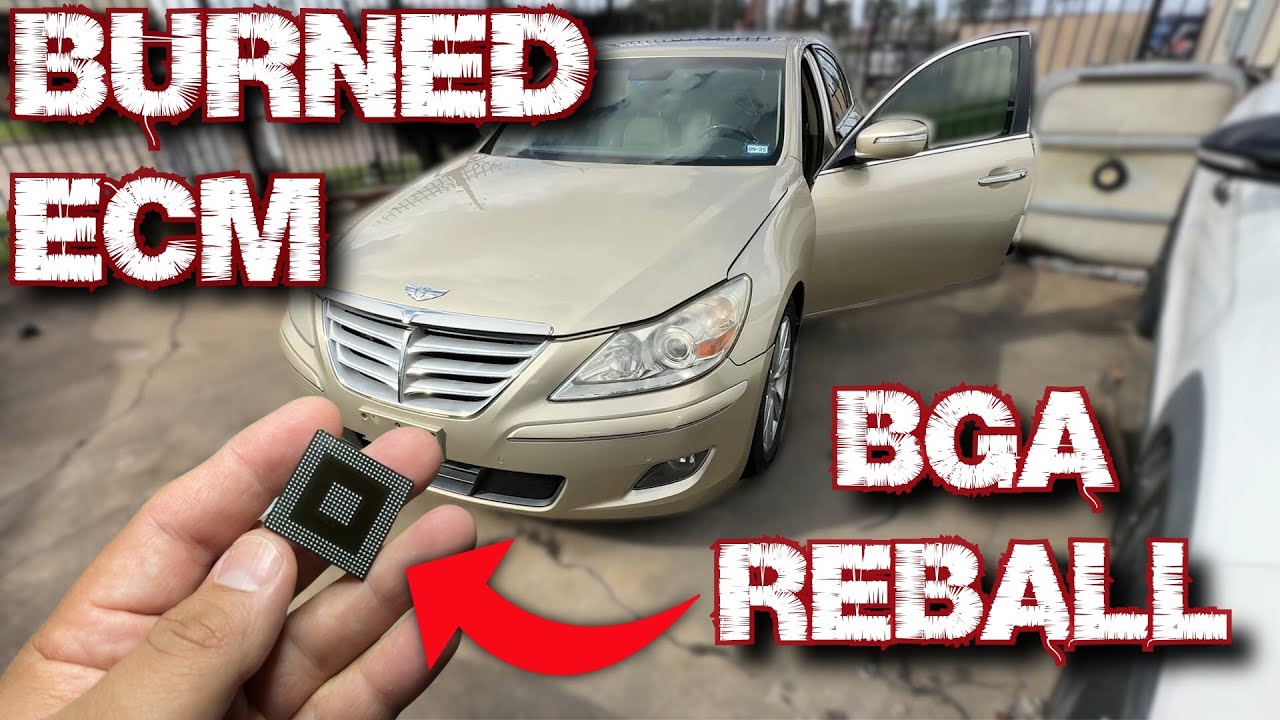 HYUNDAI GENESIS BURNED ECM / NO COMM / BGA CHIP REBALL