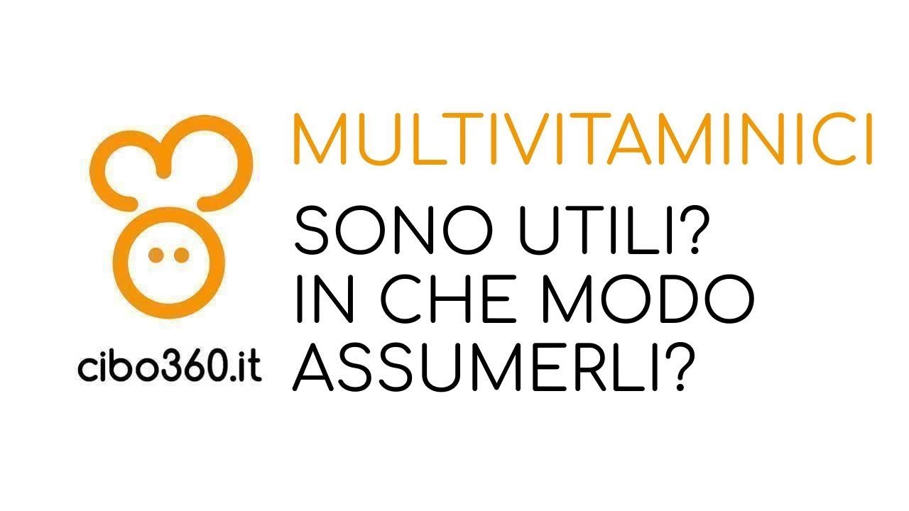 Multivitaminico: si o no?