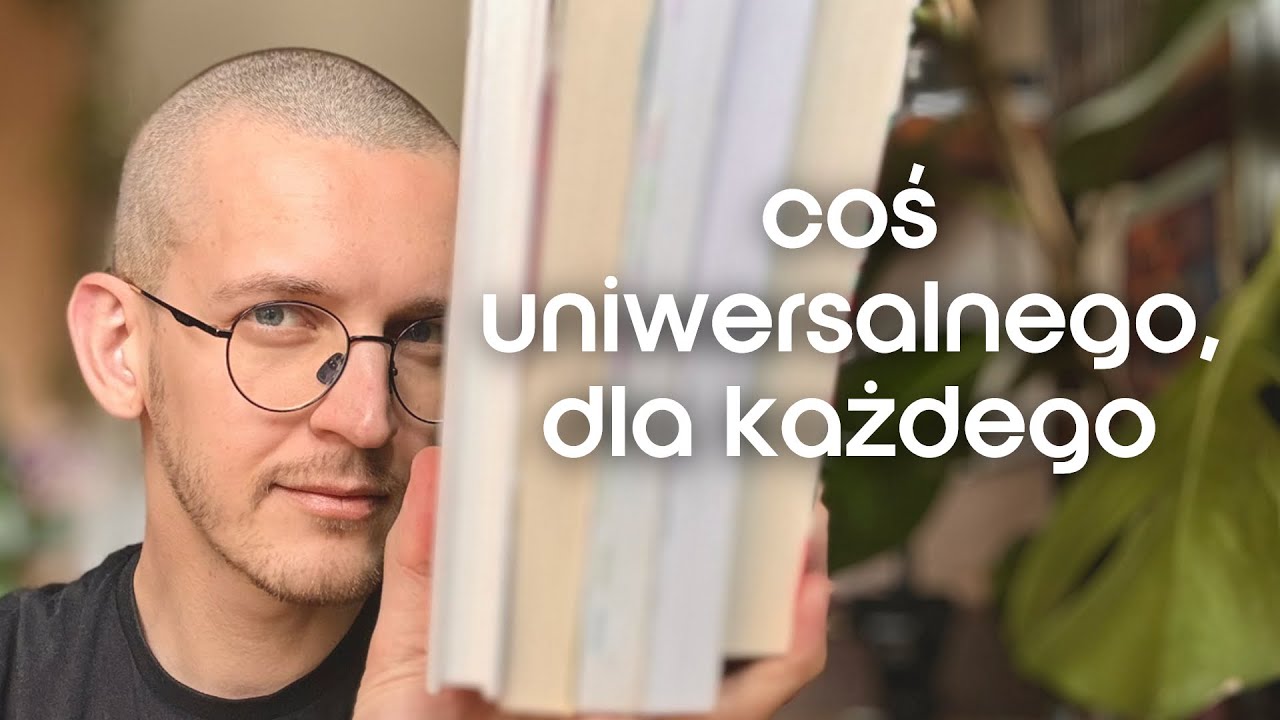 5 pięknych książek, podsumowanie | i najbardziej uniwersalna rzecz jaką możesz przeczytać