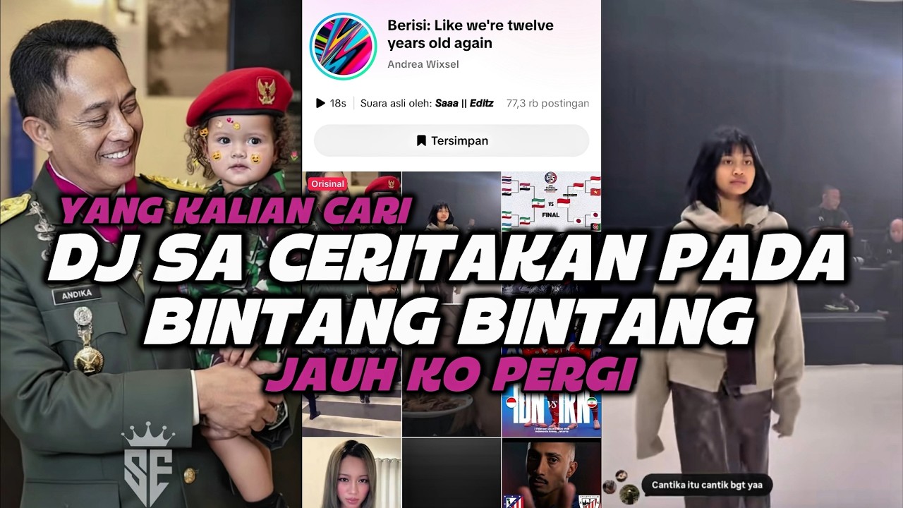 DJ SA CERITAKAN PADA BINTANG BINTANG - DJ JAUH KO PERGI REMIX VIRAL TIKTOK 2026