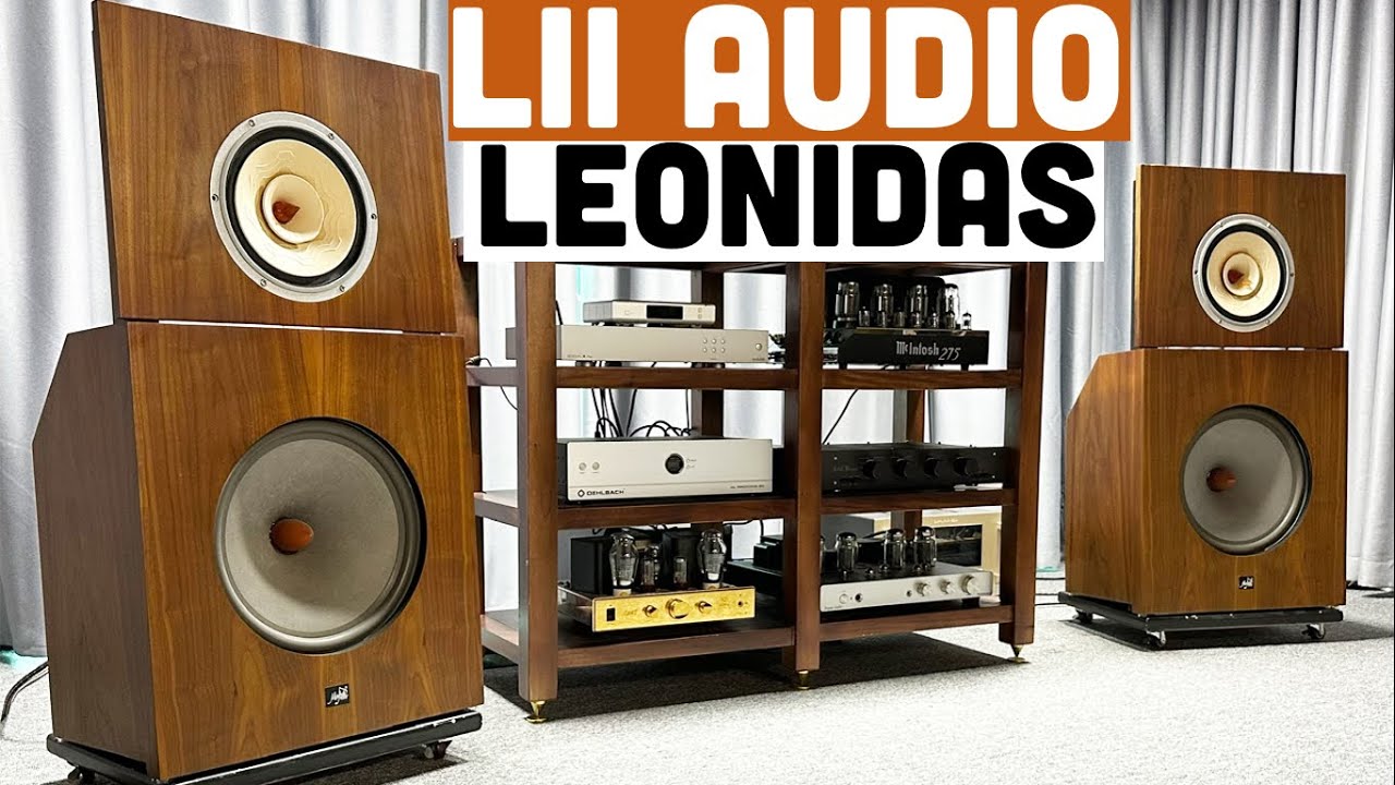 Clip test loa v&aacute;n hở Lii Audio Leonidas: Lii Audio W-15 v&agrave; to&agrave;n dải 25cm Silver-10 bằng amply 300B