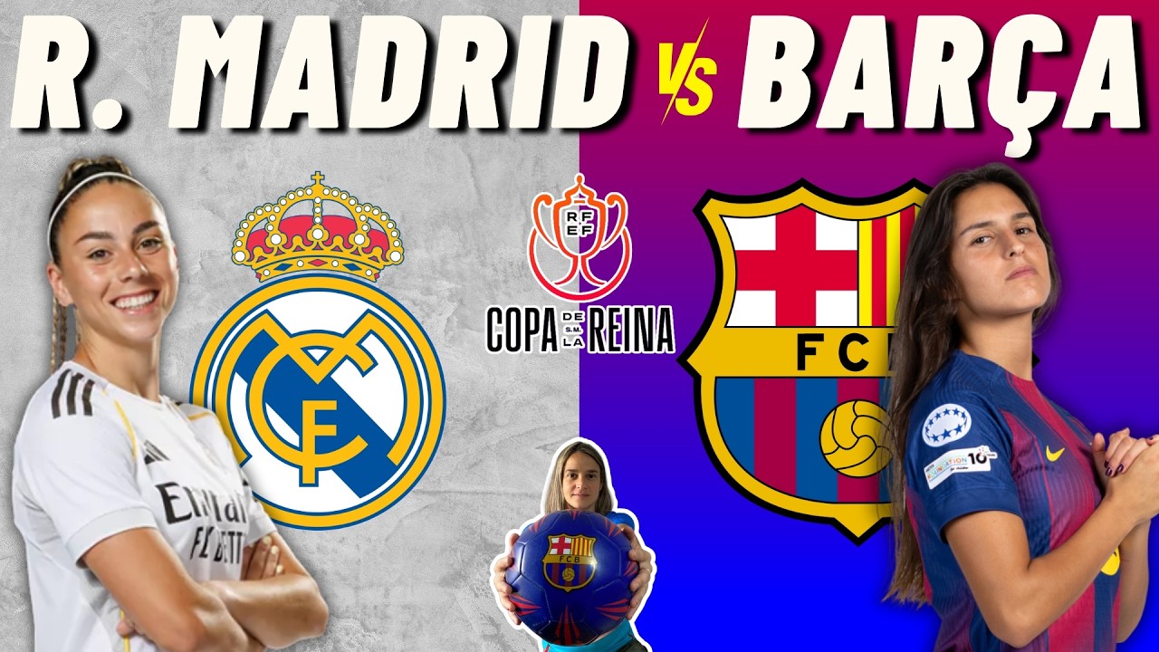 🔴 REAL MADRID vs BARÇA FEMENÍ 🎙️ COMENTARIOS EN VIVO 🏆 CUARTOS de FINAL de COPA de la REINA