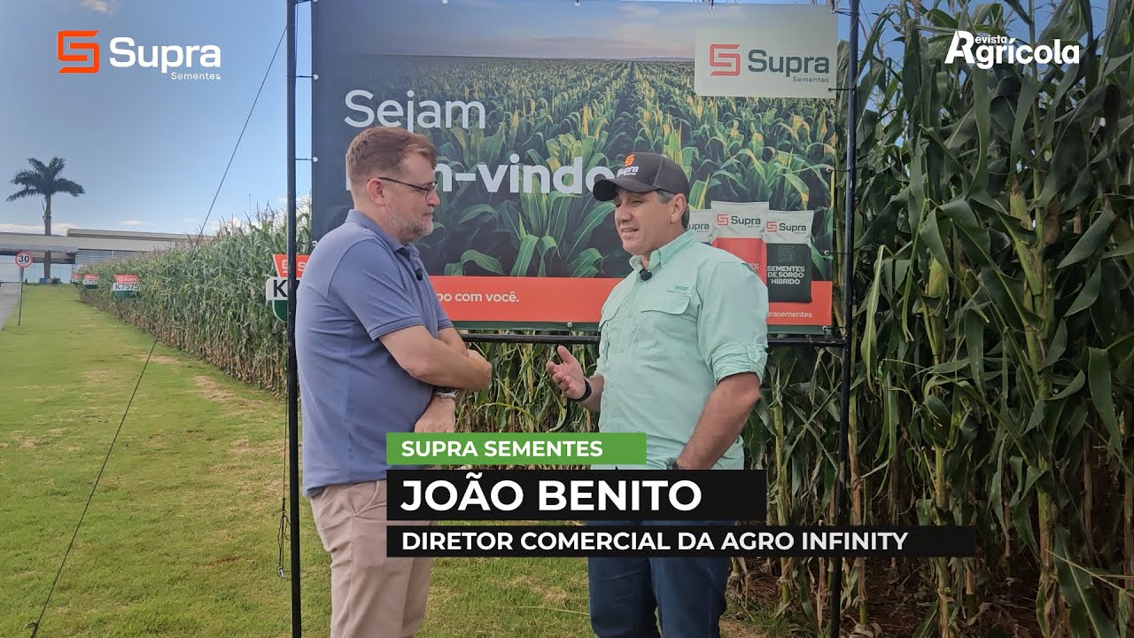 SUPRA SEMENTES | João Benito, Diretor Comercial da Agro Infinity