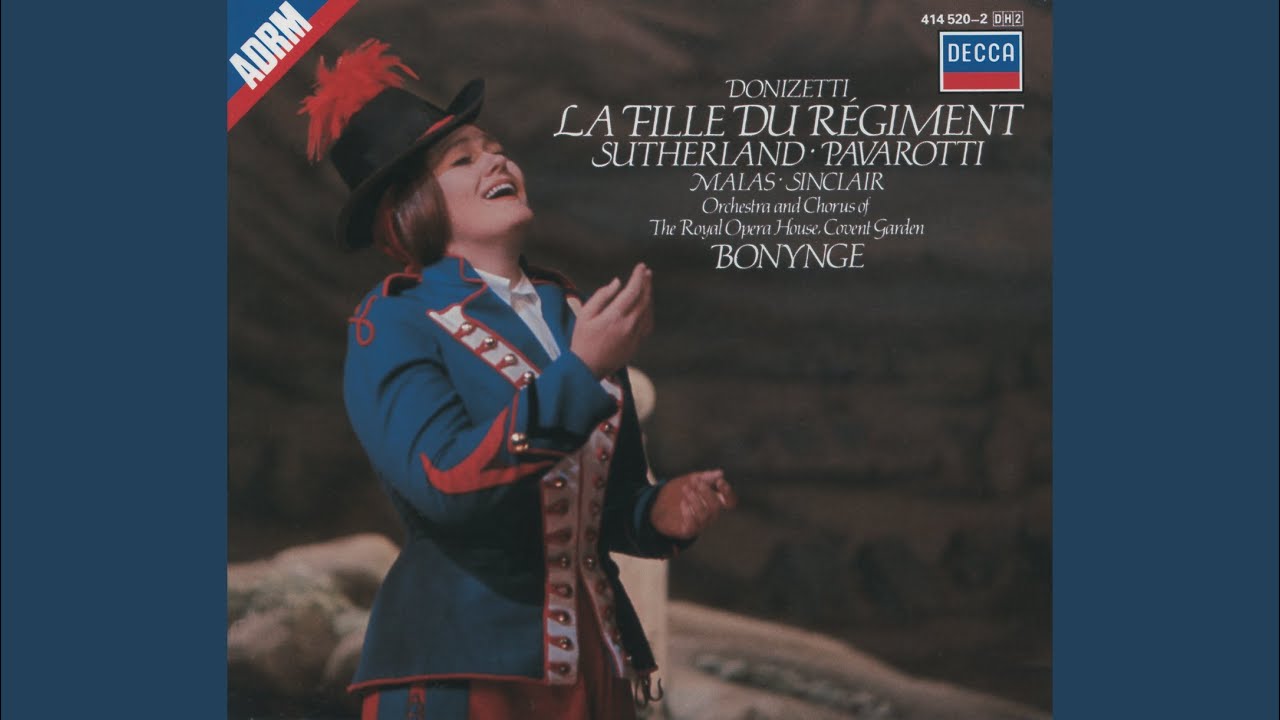 Donizetti: La fille du régiment, Act I: Je suis soldat