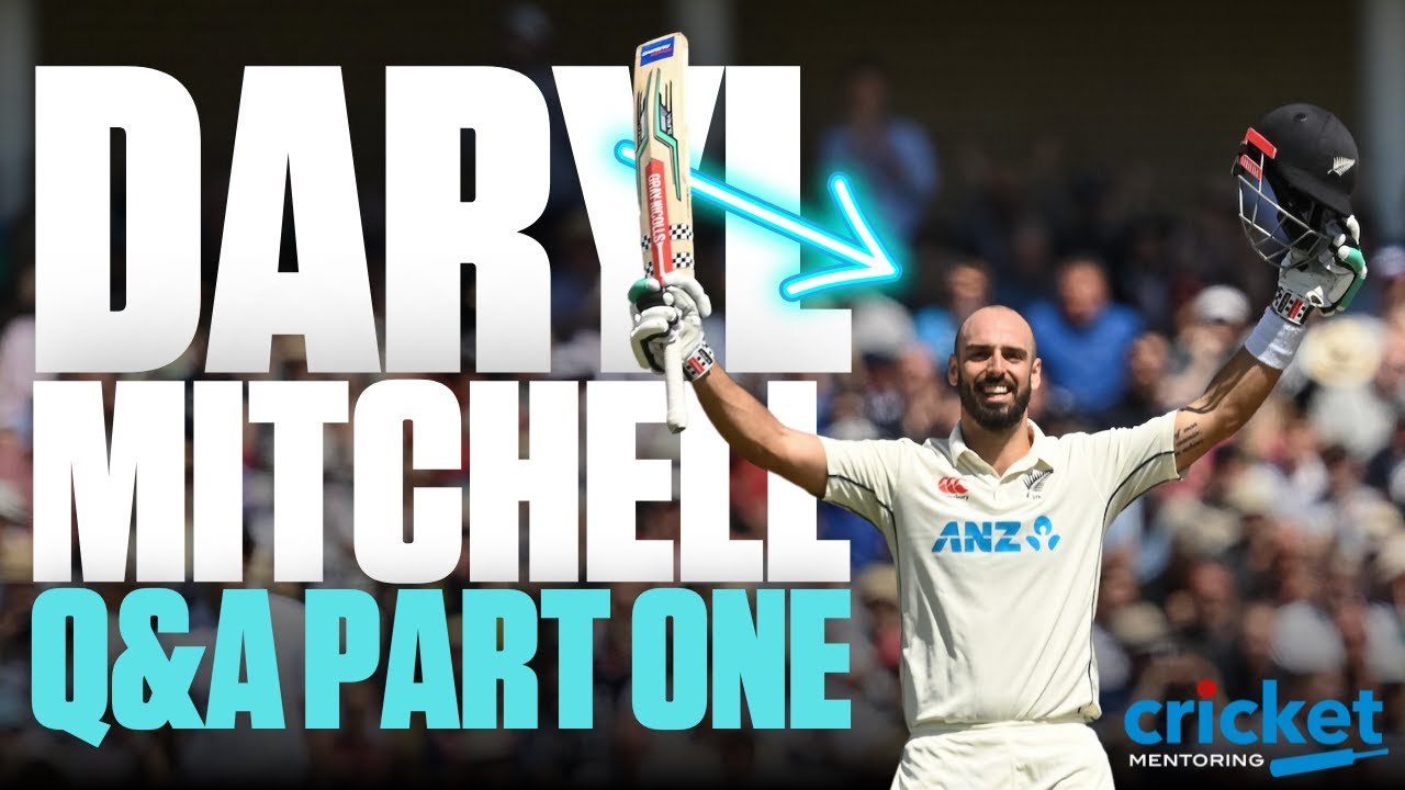 NZ ALL-ROUNDER DARYL MITCHELL Q&A WITH SCOLLS | Part One