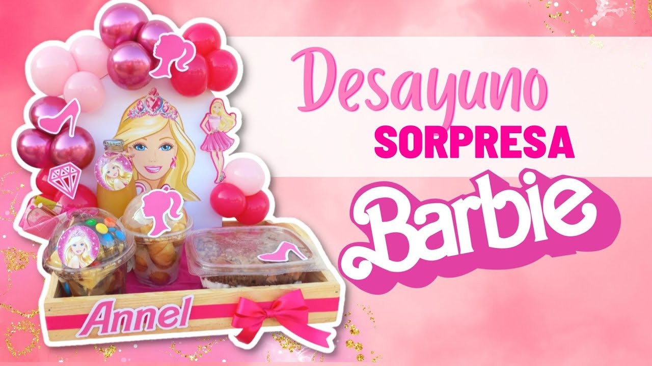 TUTORIAL Desayuno Sorpresa BARBIE súper fácil y económico!😍💕