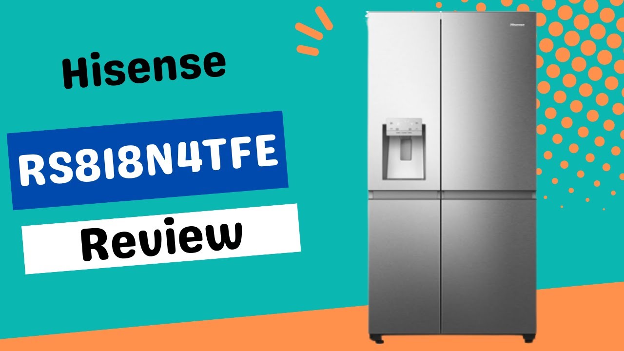 Hisense RS818N4TFE: Redefining Refrigeration Excellence! Honest Review & Analysis