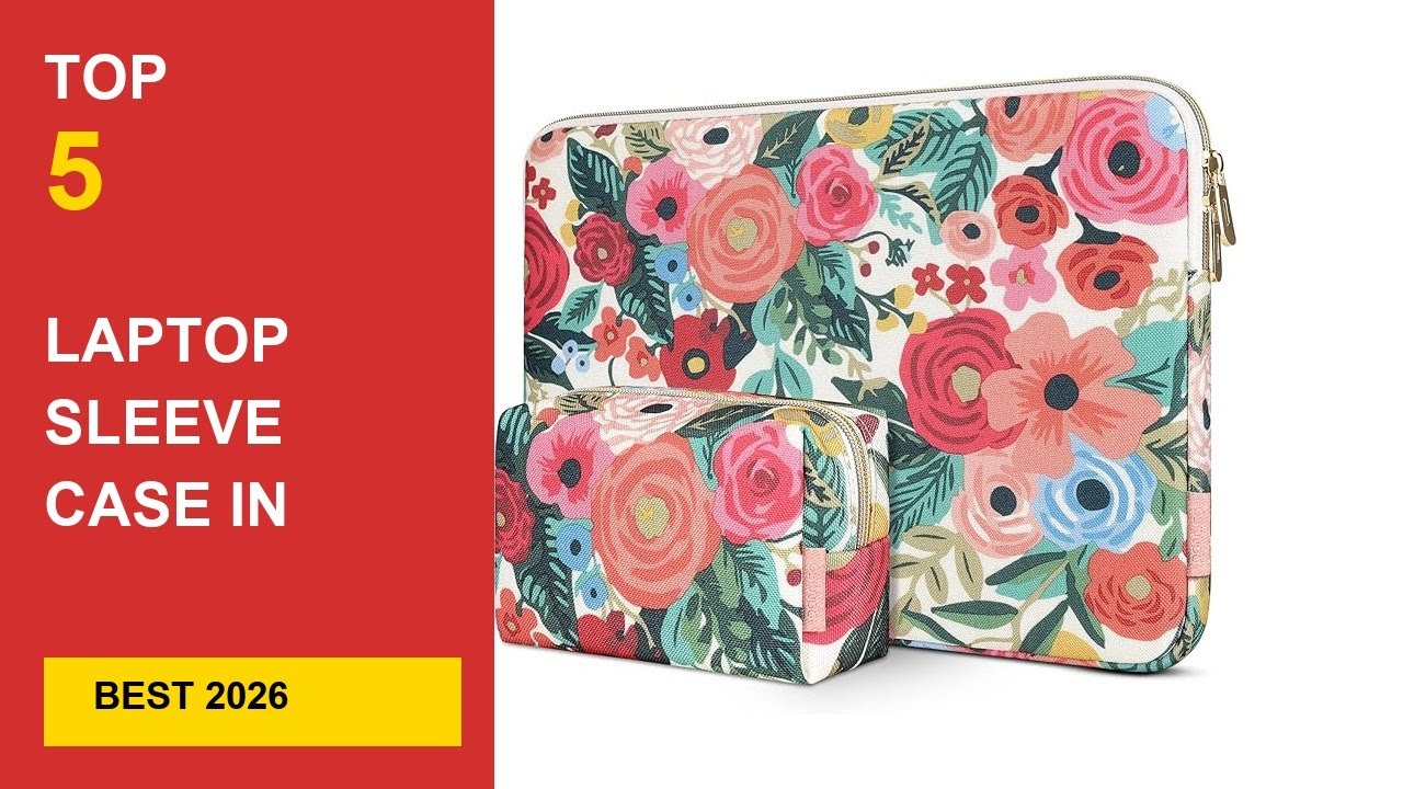 Best Laptop Sleeve Case in 2026 - Expert Reviews in 2026